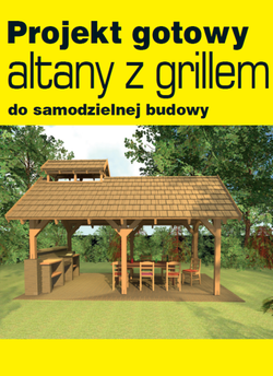 Projekt altany ogrodowej z grillem